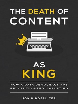 cover image of The Death of Content as King